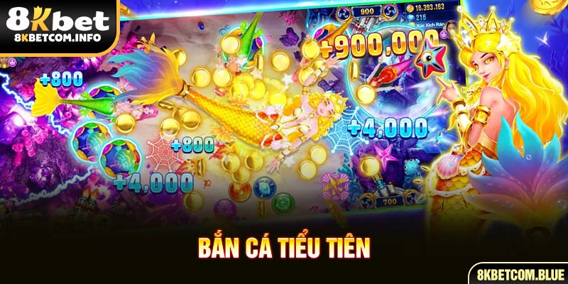 Bắn cá Tiểu Tiên