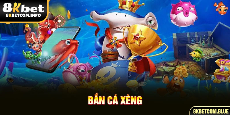 bắn cá xèng